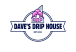 Dave's Drip House
