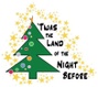 'Twas the Land of the Night Before