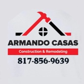 Armando Casas
 construction and remodeling