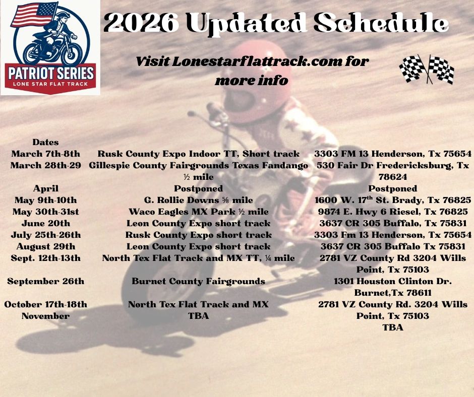 2026 Patriot Series motorcycle racing schedule in Texas.