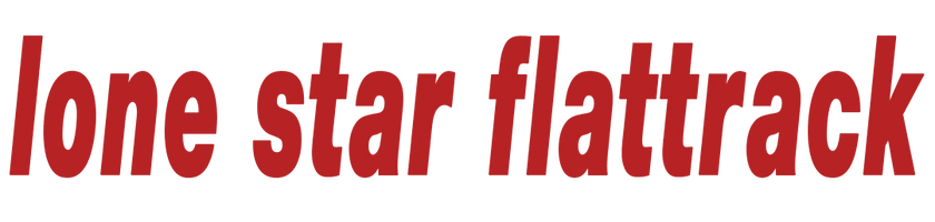
Lone Star Flattrack Association
 