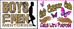 BOYS TO MEN / GIRLS WITH PURPOSE