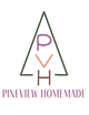 PINEVIEW HOMEMADE