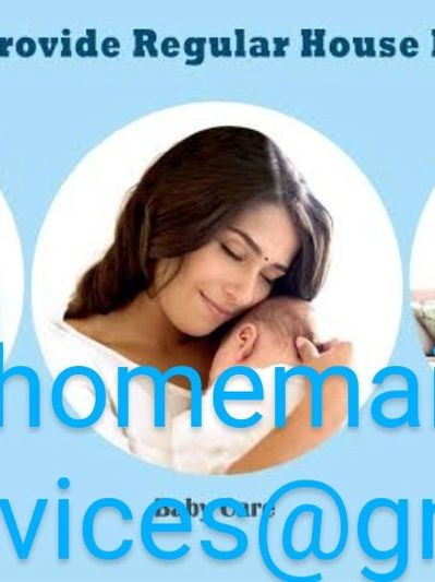 WE PROVIDE HOUSE KEEPER, MAIDS, COOK, CHILD CARE, PATIENT CARE & ELDER CARE.