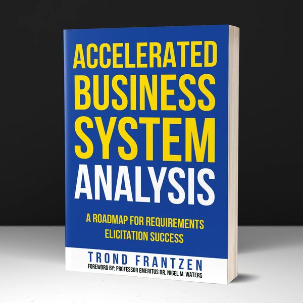 Book titled 'Accelerated Business System Analysis' by Trond Frantzen.
