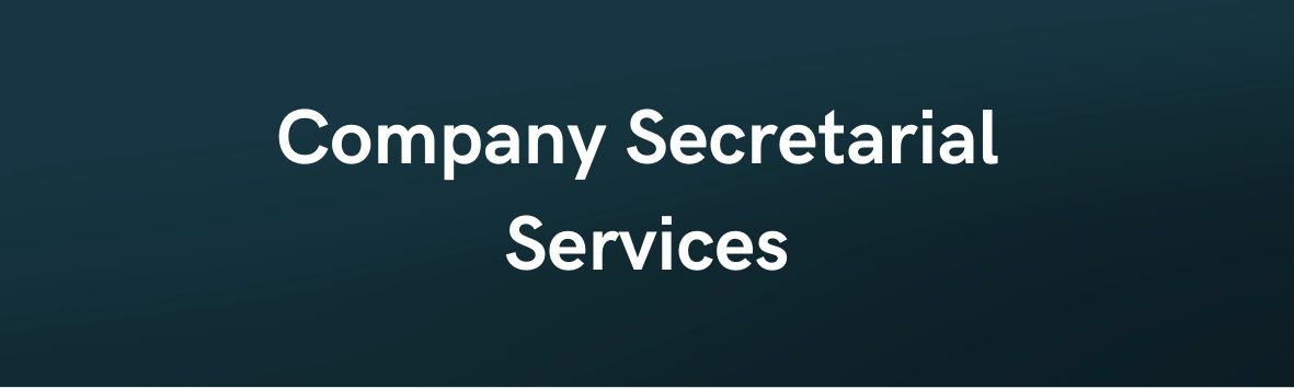 Text reading 'Company Secretarial Services' on a dark background.