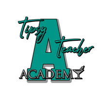 Tipsy Teacher Academy