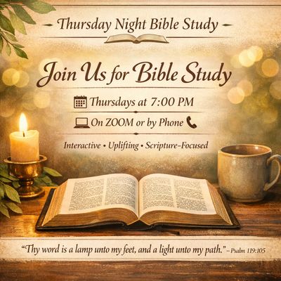 Invitation for Thursday night Bible study on Zoom or phone.