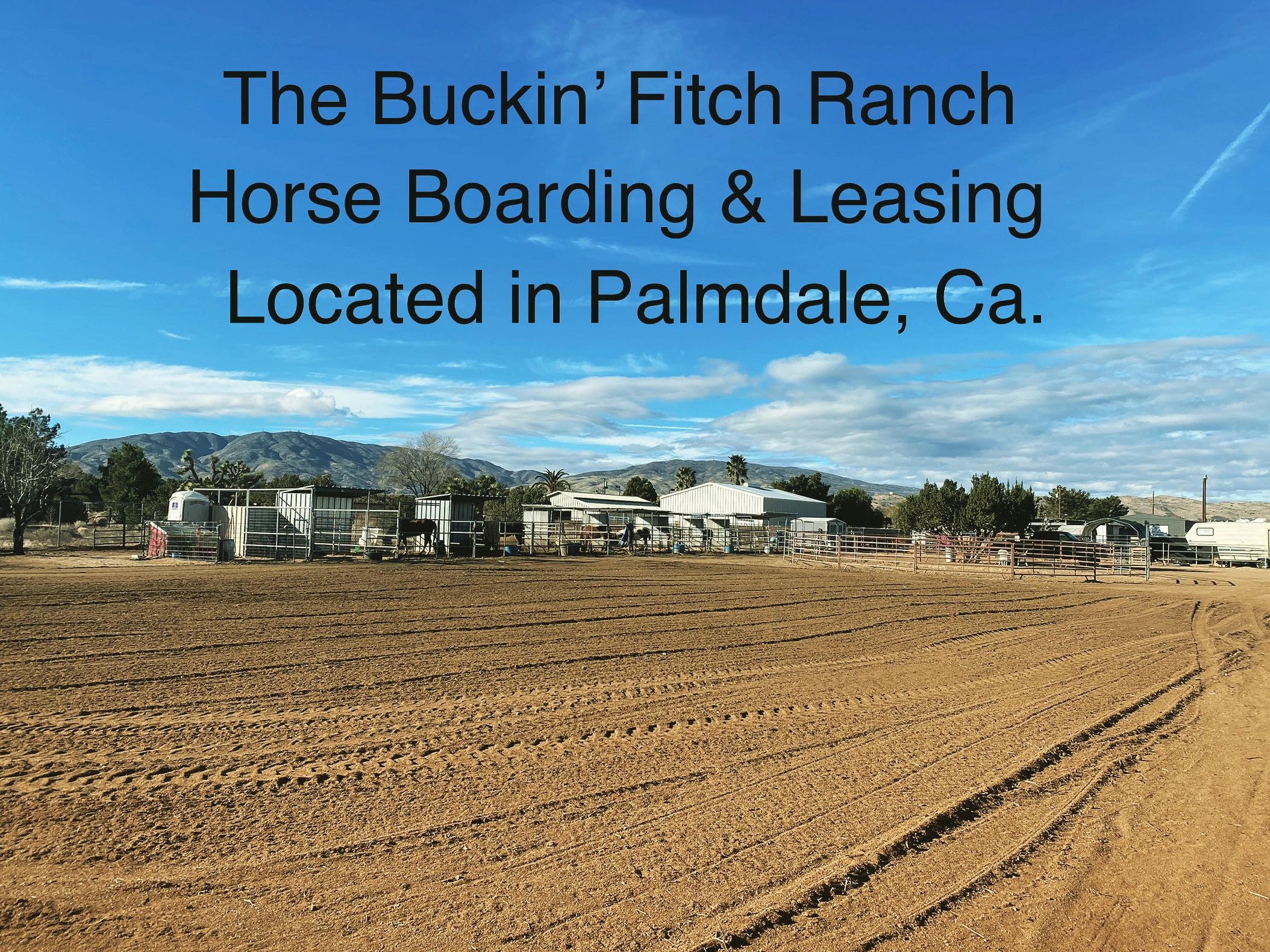 The Buckin’ Fitch Ranch in Palmdale, California