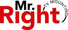 Mr. Right TV Mounting