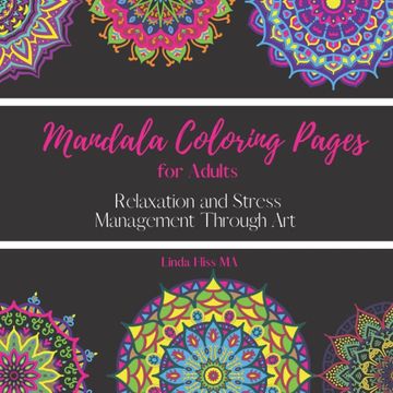 Mandala Coloring pages for adults. Relaxation and stress management through art for dementia