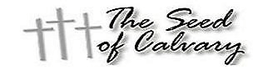 The Seed of Calvary