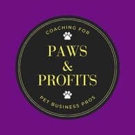Paws and Profits: Coaching for Pet Business Pros