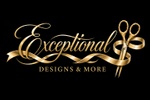 Exceptional Designs & More