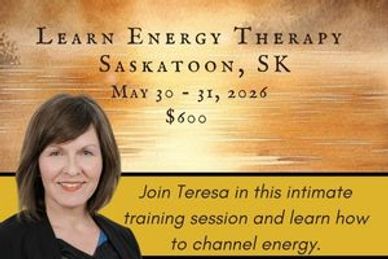 Energy Therapy Practitioner and Instructor, Teresa Roulette. Energy Therapy Training Saskatoon, SK
