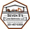 Seven S's Land Services, LLC 