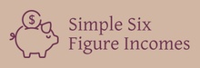 Simple Six Figure Incomes