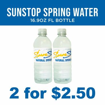 Two bottles of Sunstop Spring Water, 16.9oz each, priced at 2 for $2.50.