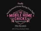 The Mobile Home Chicks
770.712.0123
808 S. 4th  Street. 
Danville