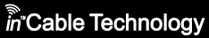 inCable Technology