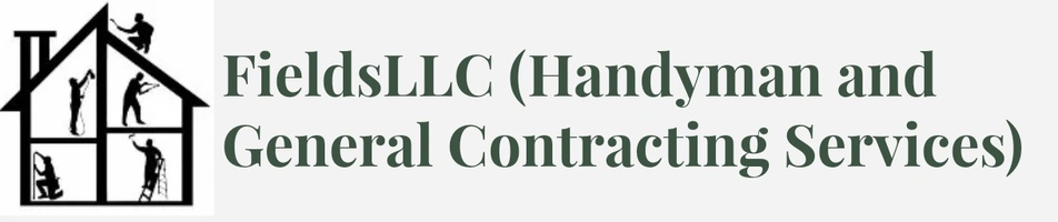 FieldsLLC (Handyman and General Contracting Services)