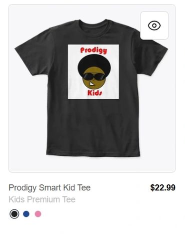 Description
The Prodigy Smart Kid Tee let's puts everyone on notice regarding your drive for success