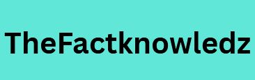 Bold black text 'TheFactknowledz' on a turquoise background.