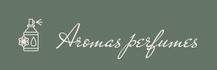 Aromas perfumes