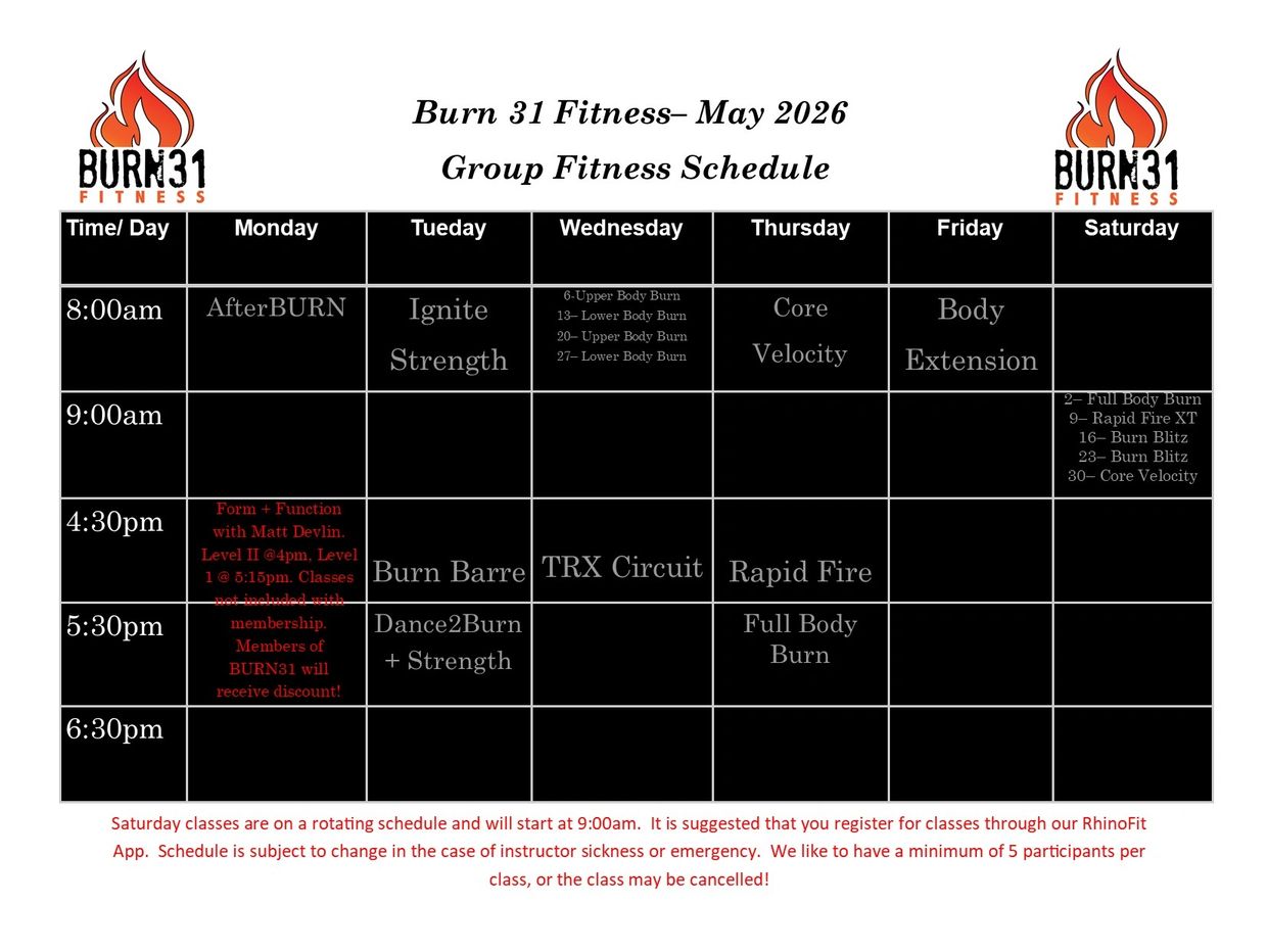 Burn 31 Fitness May 2026 group class schedule with various fitness sessions from Monday to Saturday.