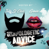 Unapologetic Advice Podcast