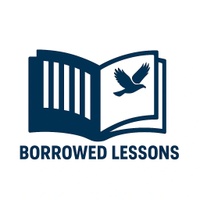 Borrowed Lessons