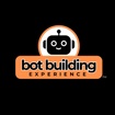 Bot Building Experience