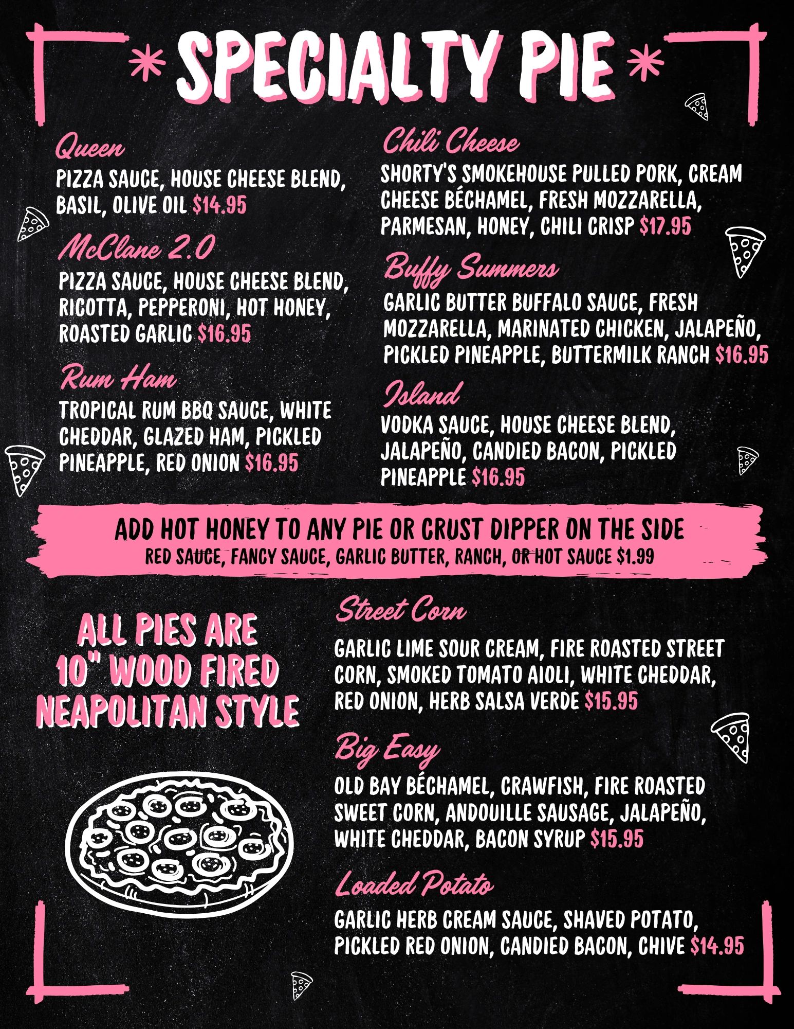 Menu listing specialty 10" wood-fired Neapolitan style pizzas with unique toppings and prices.