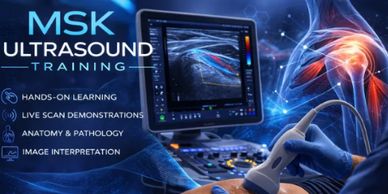 MSK Ultrasound Training with hands-on learning and live scan demonstrations.