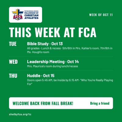 This week's FCA events: Bible Study, Leadership Meeting, and Huddle.