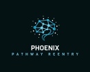 PHOENIX PATHWAY REENTRY