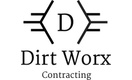Dirt Worx Contracting