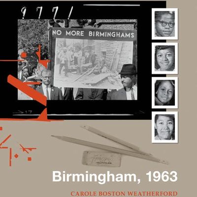 Collage highlighting Birmingham 1963 civil rights struggle with portraits and protest imagery.
