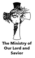 The Ministry of Our Lord and Savior