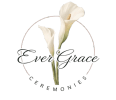 Ever Grace Ceremonies