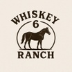 Whiskey 6 Ranch