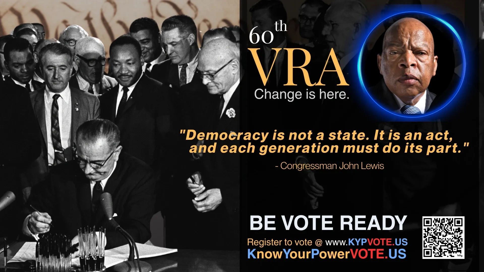 Historical moment with Congressman John Lewis urging voting readiness.
