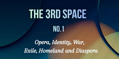 Text about 'The 3rd Space No.1' relating to opera and identity.