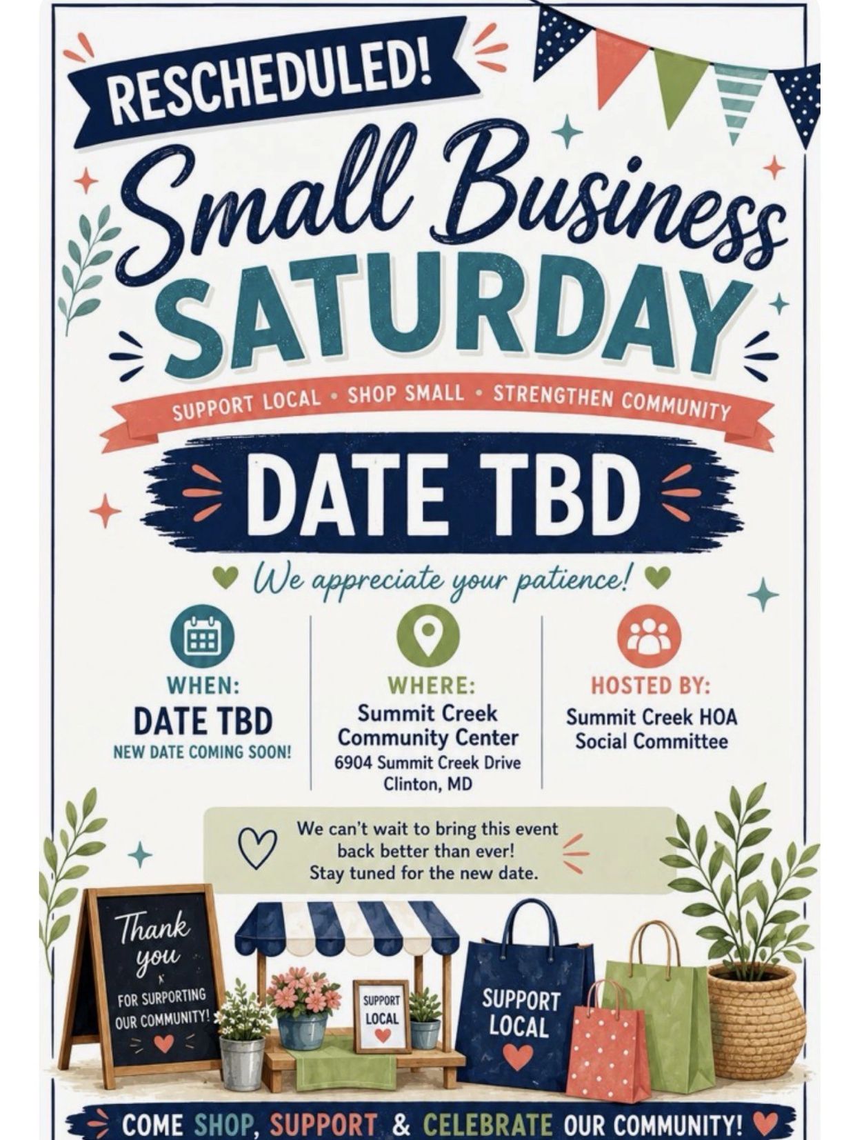 Rescheduled Small Business Saturday with date to be determined.