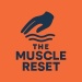 The Muscle Reset
