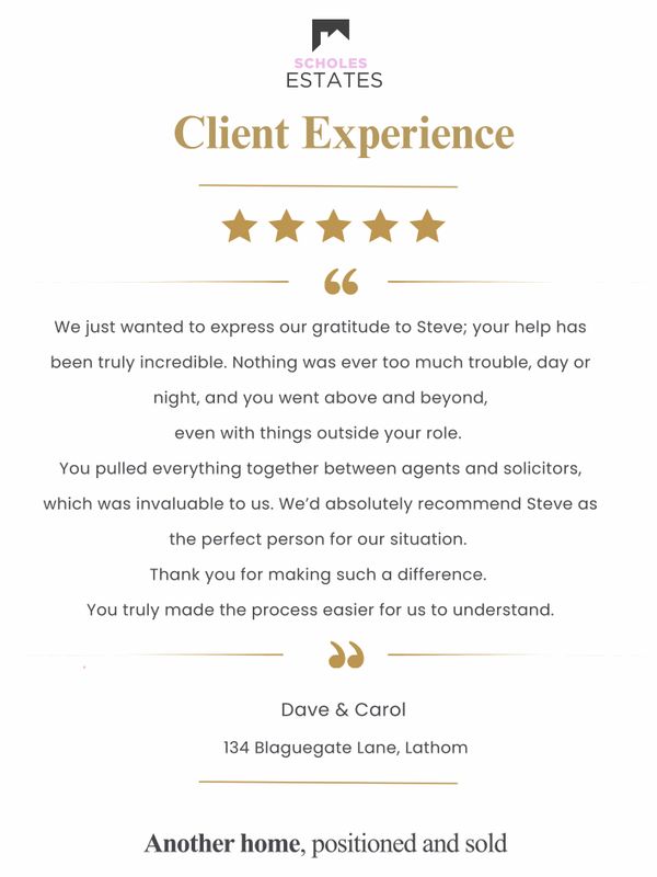 Client expresses gratitude for exceptional service by Steve at Scholes Estates.