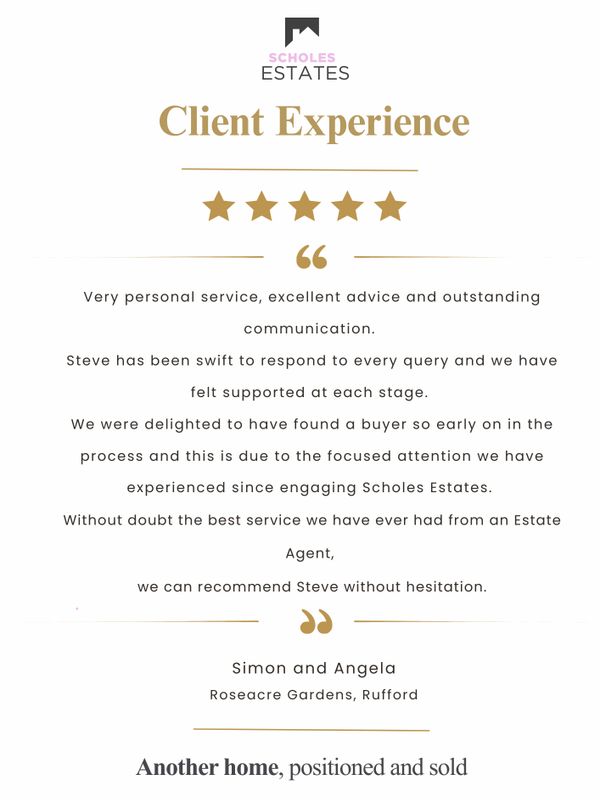 Client testimonial praising Scholes Estates for excellent service and communication.