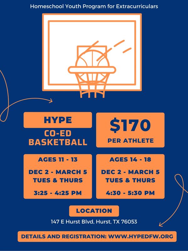 Flyer for HYPE Co-ed Basketball program for ages 11-18 in Hurst, TX.