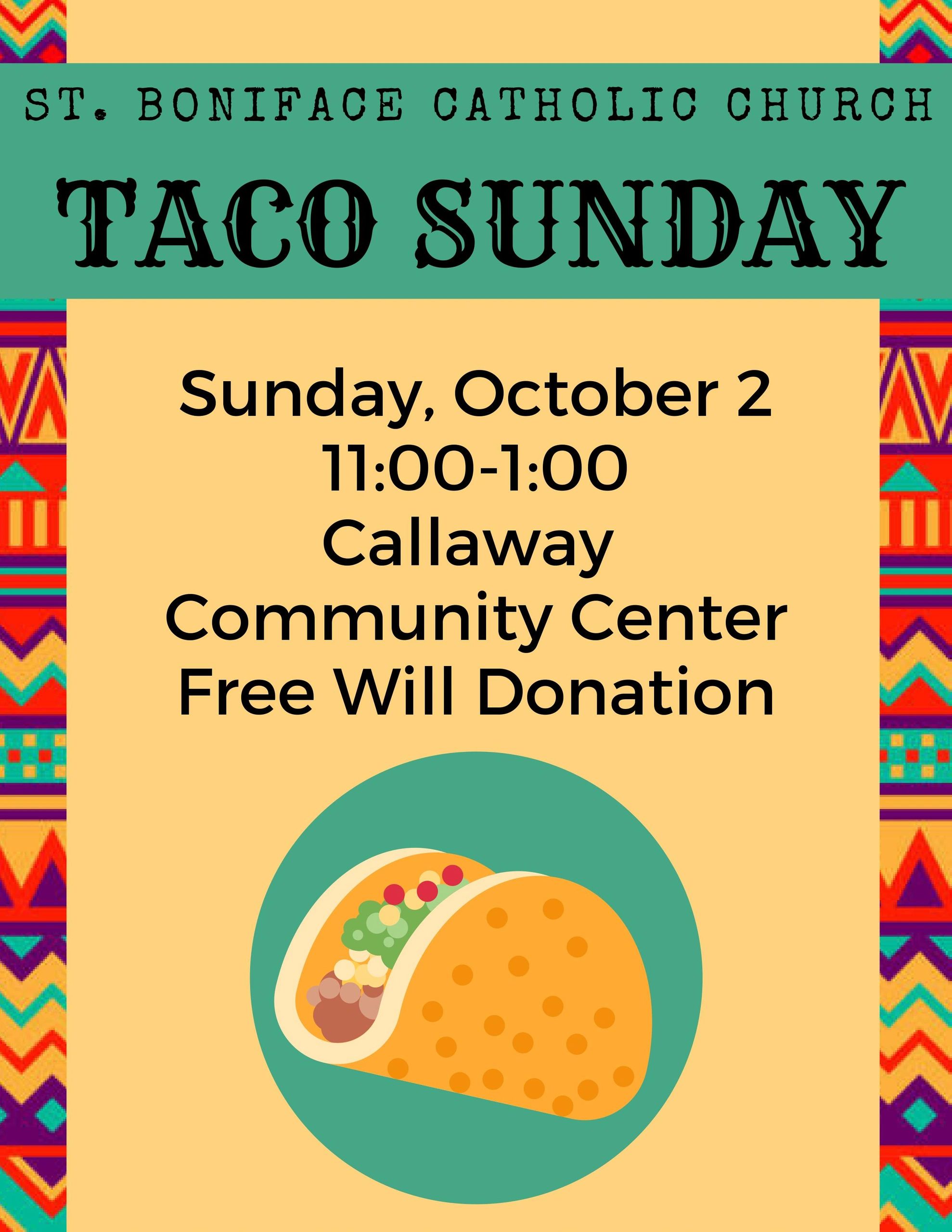 St. Boniface Church Taco Sunday!