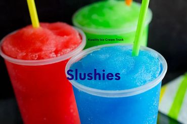 Slushies